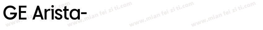 GE Arista字体转换